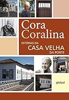 Estórias da Casa Velha da Ponte 8526000799 Book Cover