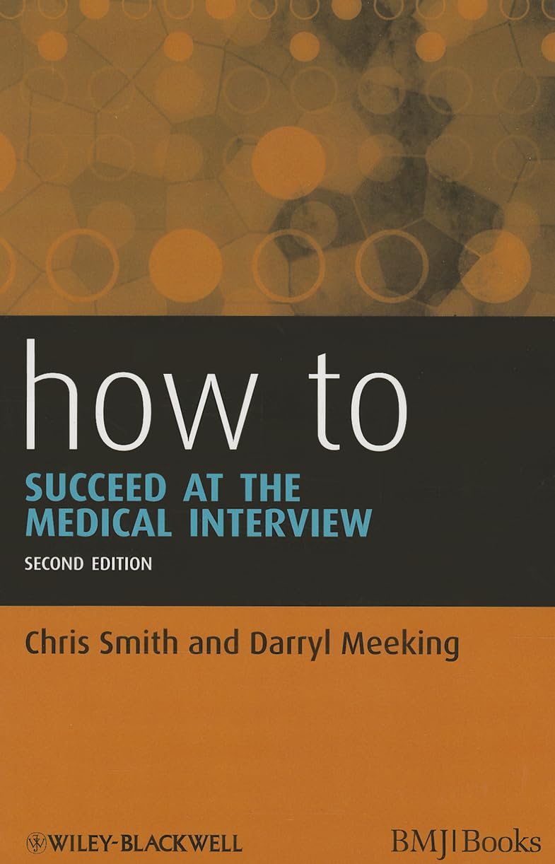 Buy How to Succeed at the Medical Interview: 38 — BookShops.in
