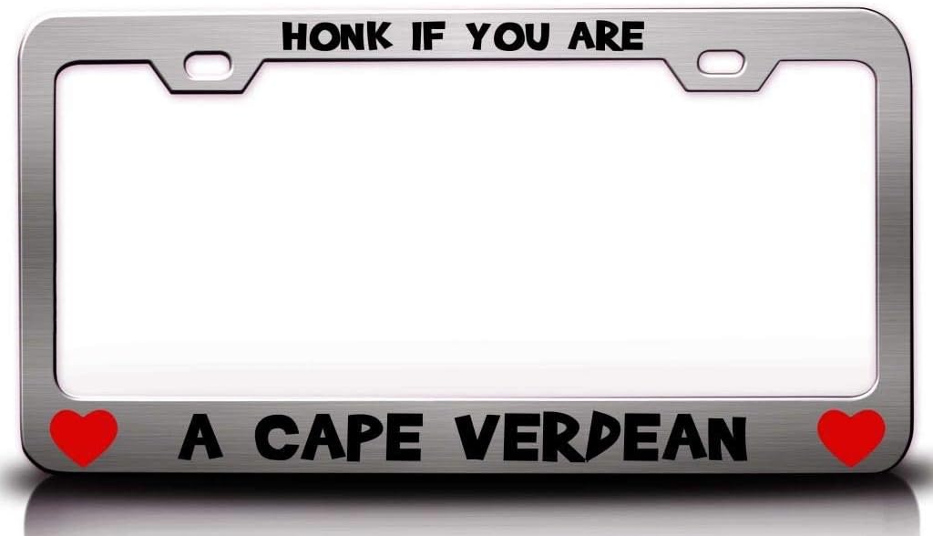 HONK IF You are A Cape Verdean Metal Car SUV Truck License Plate Frame Ch n81