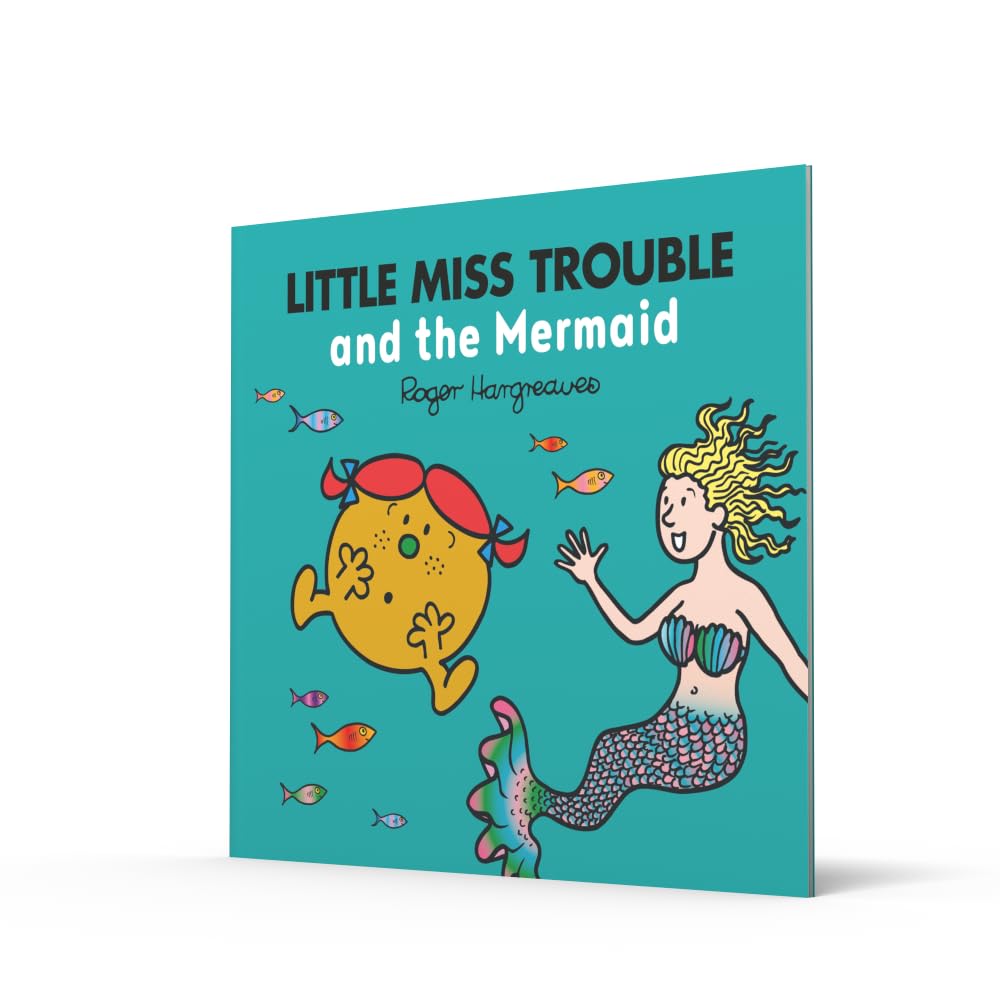 Little Miss Trouble and the Mermaid: A magical story from the classic children's series