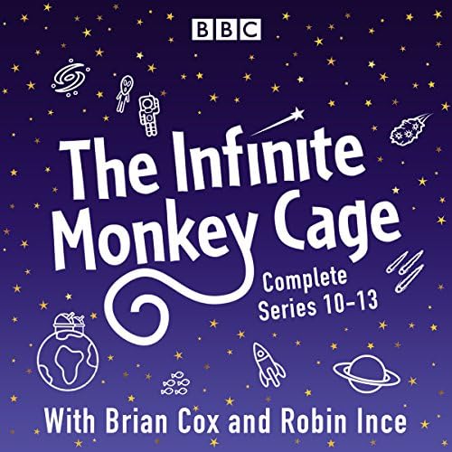 The Infinite Monkey Cage: The Complete Series 10-13 - BBC Radio Comedy