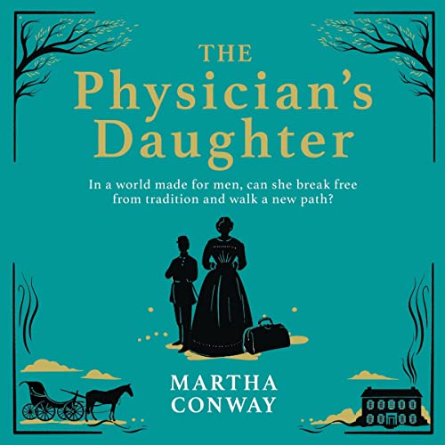 The Physician's Daughter by Martha Conway episode artwork