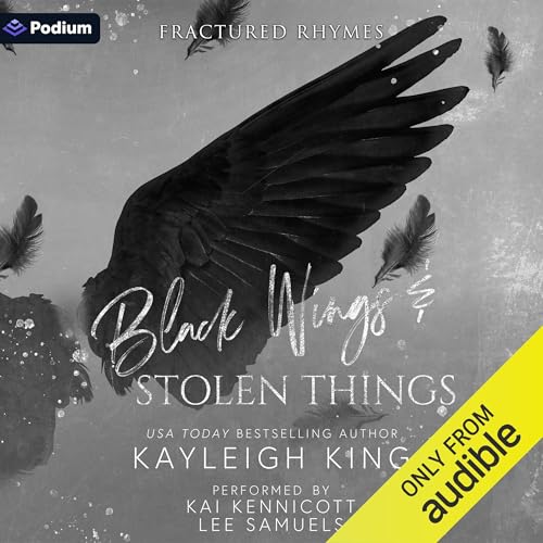Black Wings &amp;amp; Stolen Things - Kayleigh King episode artwork