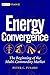 Energy Convergence: The Beginning of the Multi-Commodity Market
