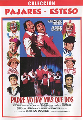 Padre no hay mas que dos