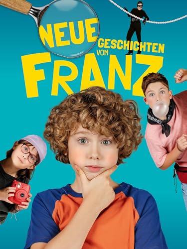 Neue Geschichten vom Franz