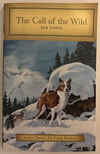 The Call of the Wild 1403776989 Book Cover
