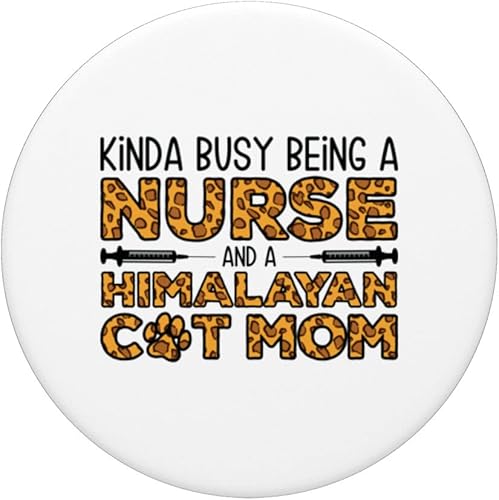 Miniatura 3 de Busy Being Nurse And Mother - Himalayan Cat Mom PopSockets Swappable PopGrip