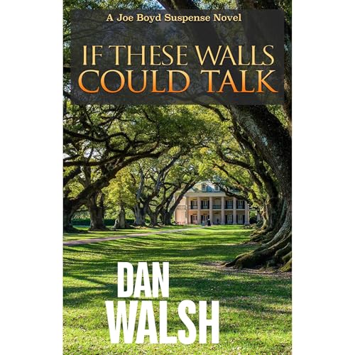 If These Walls Could Talk by Dan Walsh episode artwork