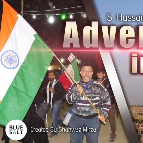 Episode 04 | Adventures in Iraq | S. Hussain Zaidi | The Infotainment Series