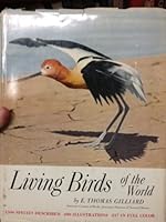 Living Birds of the World, a Chanticleer Press Edition B002C80S2I Book Cover