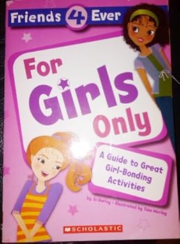 Paperback Friends 4 Ever: For Girls Only Book