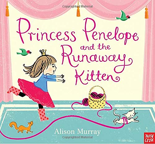 Princess Penelope and the Runaway Kitten