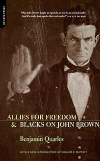 Allies for Freedom and Blacks on John Brown