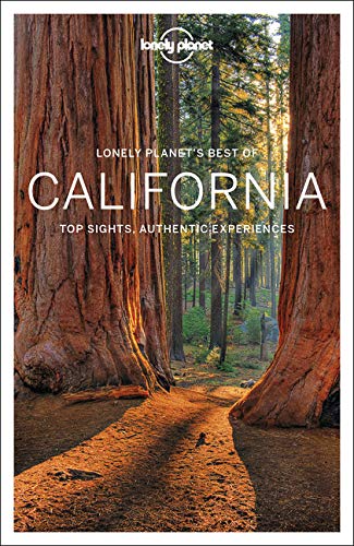 Lonely Planet Best of California: top sights, authentic experiences (Travel Guide)