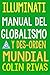 ILLUMINATI: MANUAL DEL GLOBALISMO Y DESORDEN MUNDIAL (Spanish Edition)