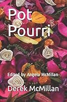 Pot Pourri B08BW84CH7 Book Cover