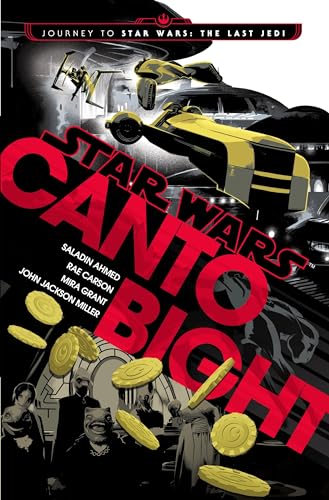 Canto Bight (Star Wars): Journey to Star Wars: The Last Jedi