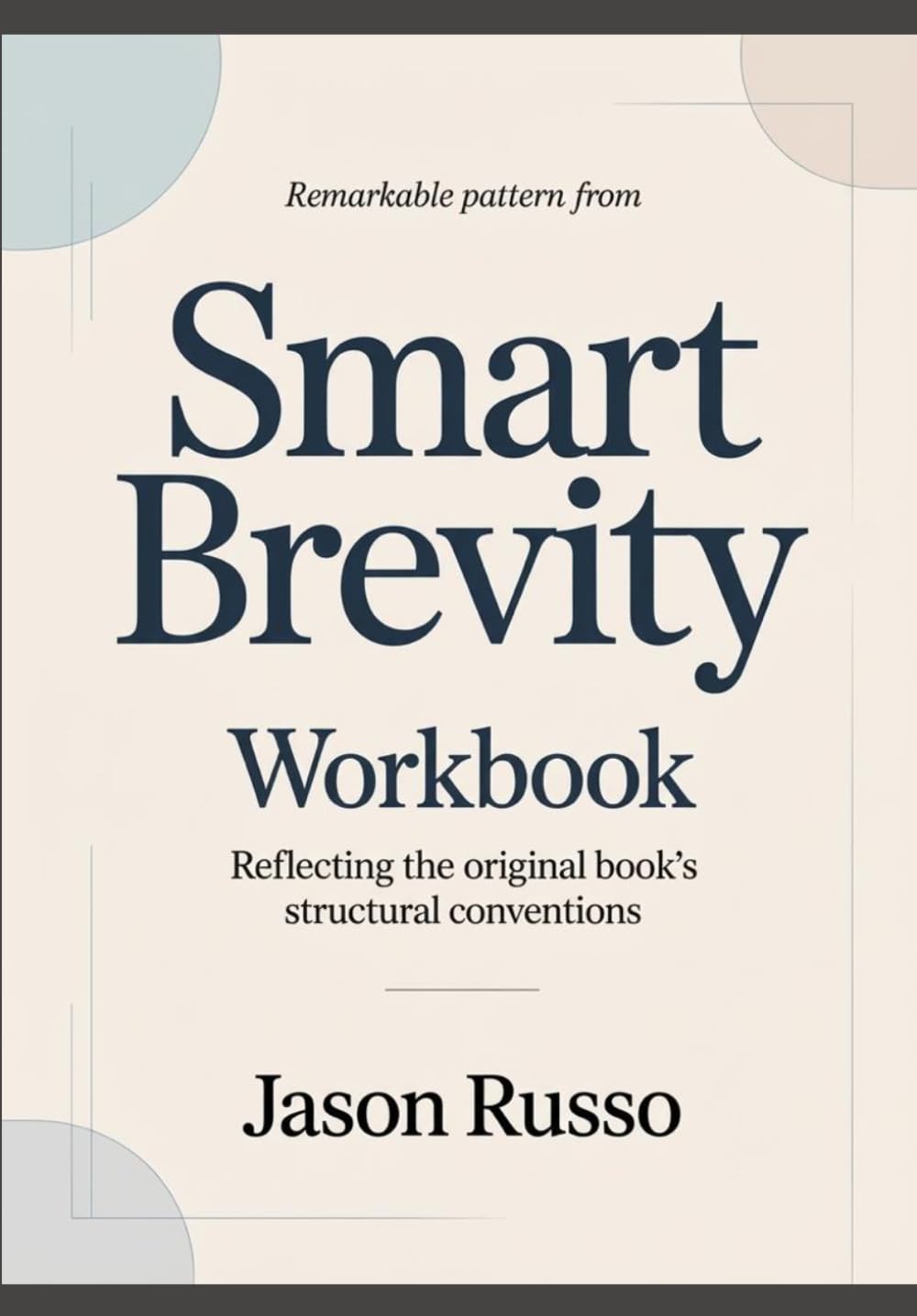 Remarkable pattern from Smart brevity: Aligned with the original book’s stylistic pattern