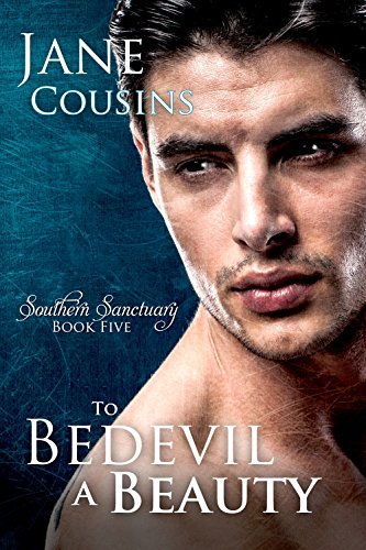 Amazon Com To Bedevil A Beauty Southern Sanctuary Book 5 Ebook Cousins Jane Kindle Store