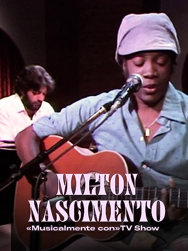 Milton Nascimento - 'Musicalmente con' TV Show