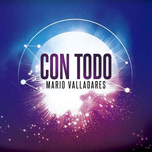 Con Todo de Mario Valladares en Amazon Music Unlimited