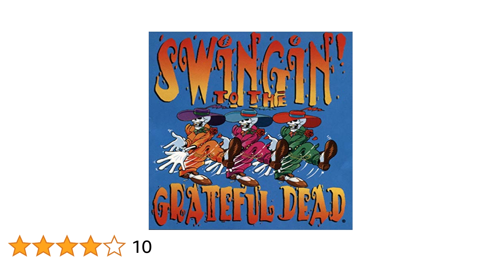Swingin' to the Grateful - Swingin' to the Grateful Dead