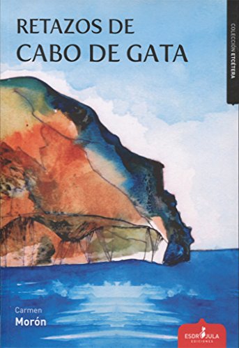 Retazos De Cabo De Gata (Etcétera)