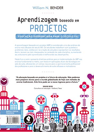 Aprendizagem Baseada em Projetos: Educação Diferenciada para o Século XXI