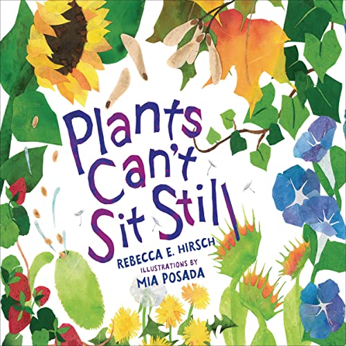 Plants Can't Sit Still by Rebecca E. Hirsch episode artwork