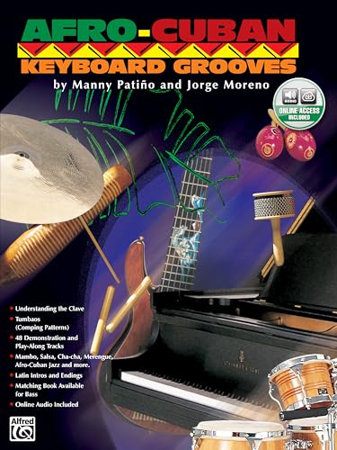 Afro-Cuban Keyboard Grooves: Book & Online Audio (Afro-Cuban Grooves)