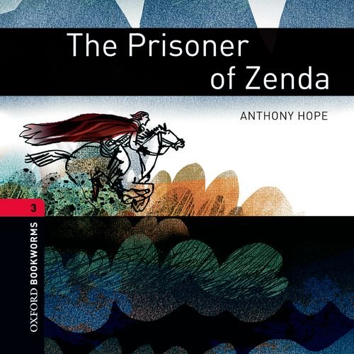 Oxford Bookworms Library: Stage 3: The Prisoner of...
