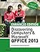 Produktbild Discovering Computers & Microsoft Office 2013: A Fundamental Combined Approach (Shelly Cashman)