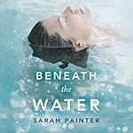 Cover of Beneath the Water