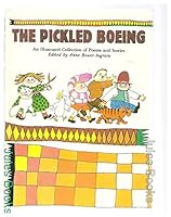 The Pickled Boeing: An Illustrated Collection of Poems and Stories 0959363807 Book Cover