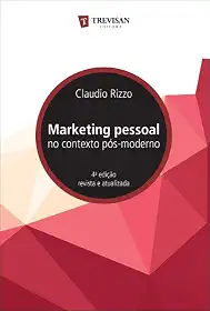 Marketing Pessoal no Contexto Pós-moderno