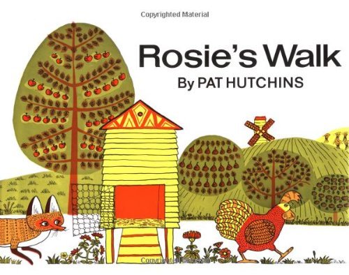 [Rosie's Walk] [By: Hutchins, Pat] [April, 1968] B00NBDIEMO Book Cover