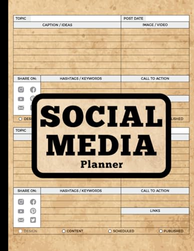 Social Media Planner: Strategic Content Planning and Tracking for Impact - 8.5x11, 121 Pages