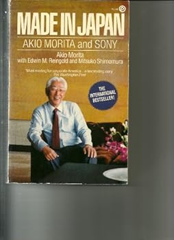 Made in Japan: Akio Morita and Sony book by Akio Morita