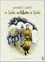 A Tale Within a Tale 6051416390 Book Cover