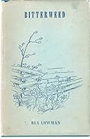 Bitterweed By Rex Lowman B00OR2C6WW Book Cover