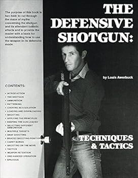 Paperback The Defensive Shotgun Book