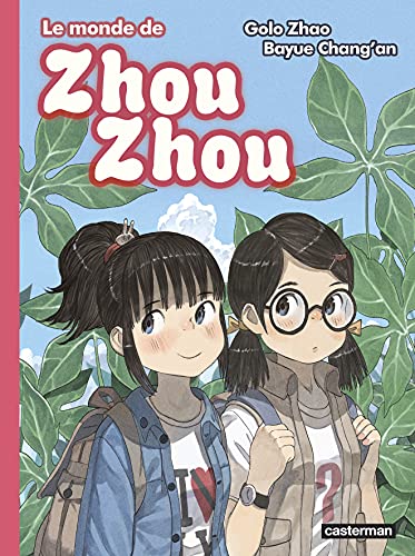 Le monde de Zhou Zhou — Tome 6