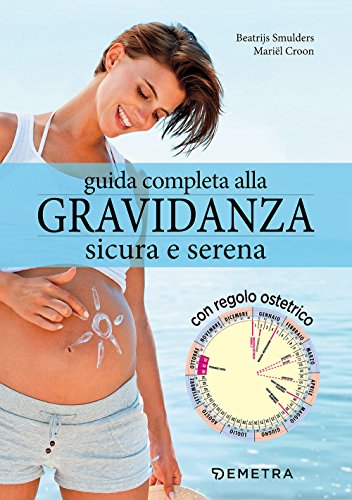 Guida completa alla gravidanza sicura e seren