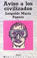 Aviso a los civilizados 8487095739 Book Cover
