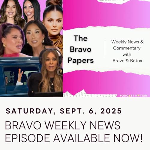 Page de couverture de 🗞️ Bravo Weekly News: Saturday, Sept. 6, 2025
