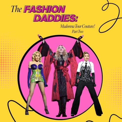 Madonna Tour Couture: Part Two!