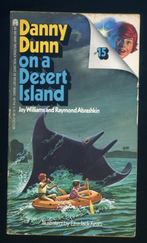 Danny Dunn on a Desert Island 0671457543 Book Cover
