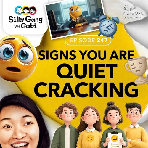 247: Signs You Are ‘Quiet Cracking’ cover art