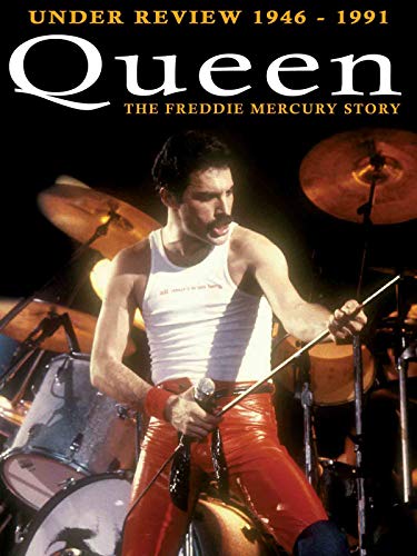 Queen - Under Review 1946-1991: The Freddie Mercury Story